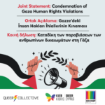 Joint Statement: Condemnation of Gaza Human Rights Violations – Κοινή δήλωση: Καταδίκη των παραβιάσεων των ανθρωπίνων δικαιωμάτων στη Γάζα